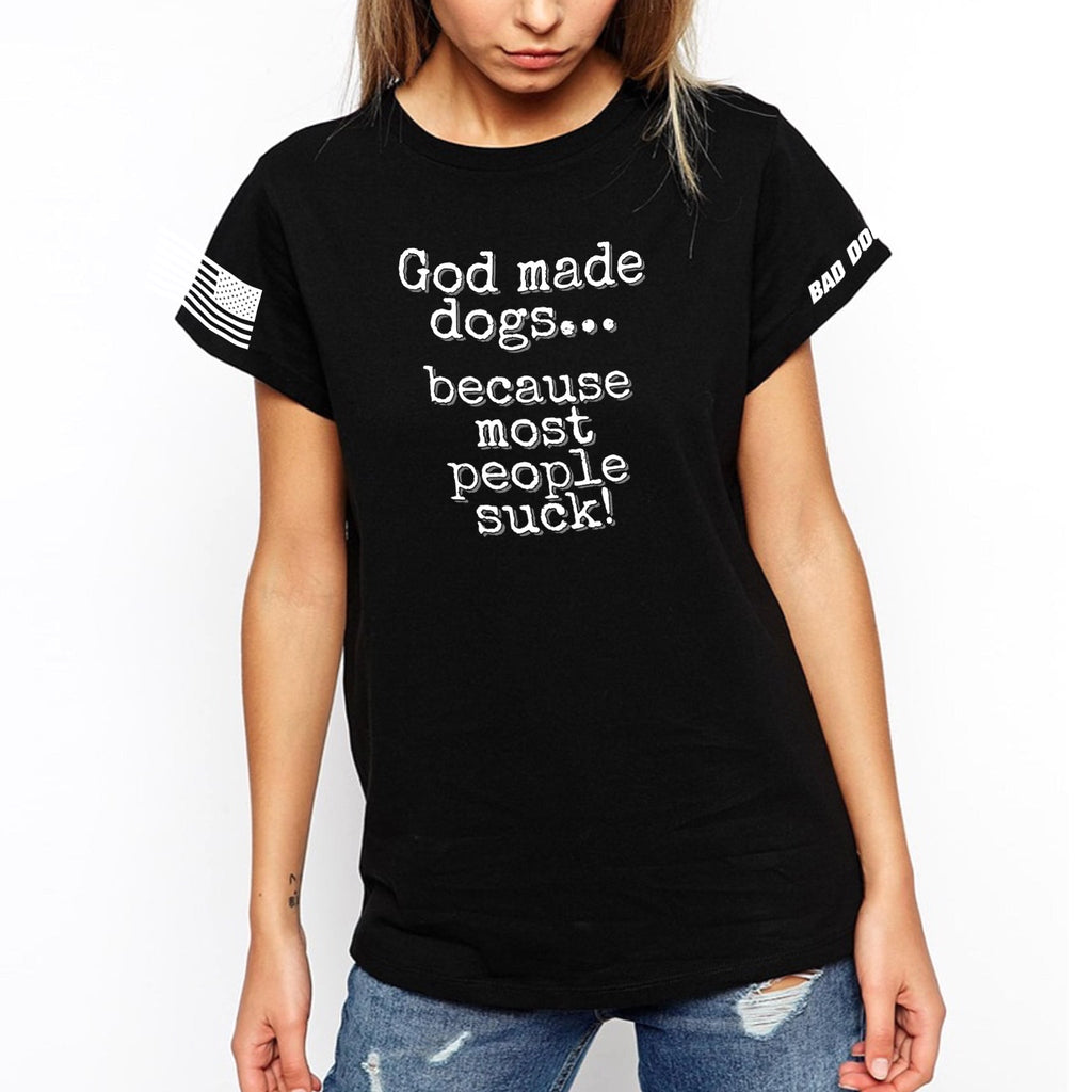God made dogs T-Shirt