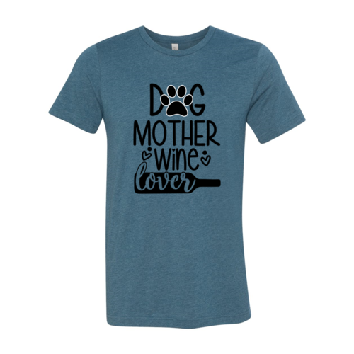 Dog Mother Wine Lover